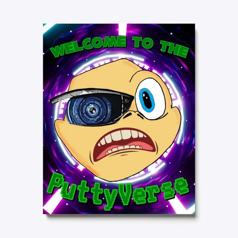 Welcome To The PuttyVerse